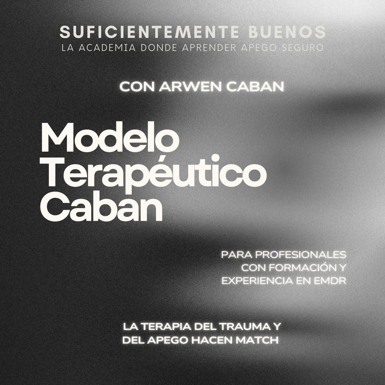 Formación en el Modelo Terapéutico CABAN